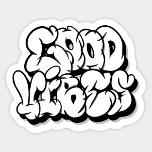 Good Vibes Lettering Sticker